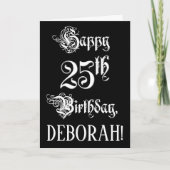25e verjaardag: Fancy, elegant script + aangepaste Kaart (Voorkant)