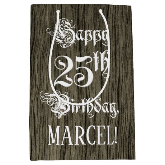 25e verjaardag: Fancy, Faux Wood Kijk + Aangepaste Medium Cadeauzakje (Voorkant)