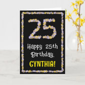 25e verjaardag: Floral Flowers Number, Custom Name Kaart (Gele Bloem)