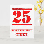 25e verjaardag: Fun, rode rubber stempel geïnspire Kaart (Gele Bloem)
