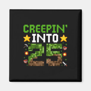 25e verjaardag Gamer Pixel Creepin 'Into 25 Video  Magneet