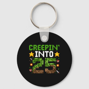 25e verjaardag Gamer Pixel Creepin 'Into 25 Video  Sleutelhanger