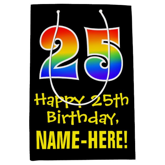 25e verjaardag: leuk, vet, kleurrijk, regenboog "2 medium cadeauzakje (Voorkant)