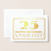 25e verjaardag; naam + Art Deco Geïnspireerd als " Folie Kaarten (Voorkant met envelop)