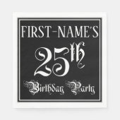 25e verjaardag Partij — Fancy Manuscript + de Naam Servet (Voorkant)