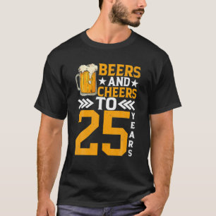 25e verjaardag van bier en kaas tot 25 jaar Mok va T-shirt