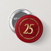 25e verjaardag van de rode wax - zegel ronde button 5,7 cm (Voorkant /achterkant)