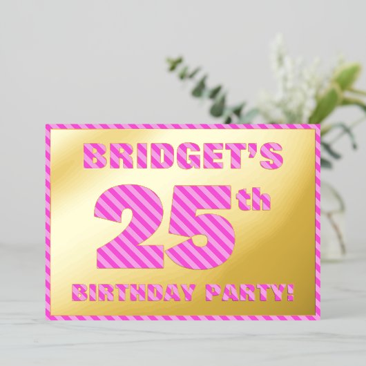 25e verjaardag - Vet, vun, roze band # 25 Folie Uitnodiging (Staand Voorkant)