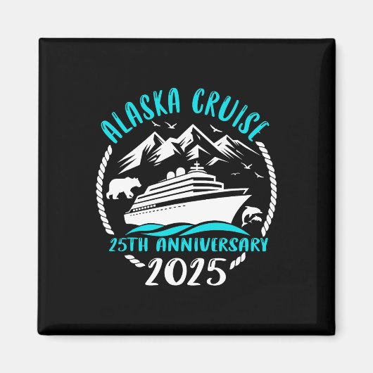 25th Anniversary Wedding Alaska Cruise 2025 Couple Magneet (Voorkant)