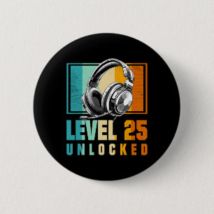 25th Birthday Boy Video Gamer Level 25 Ontgrendeld Ronde Button 5,7 Cm