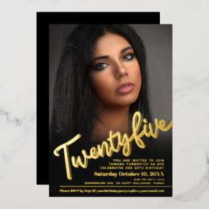 25th Birthday custom foto script goud Folie Uitnodiging