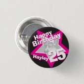 25th Birthday foto leuke, roze knop/badge Ronde Button 3,2 Cm (Voorkant /achterkant)