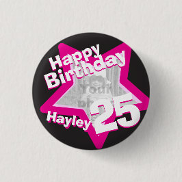 25th Birthday foto leuke, roze knop/badge Ronde Button 3,2 Cm