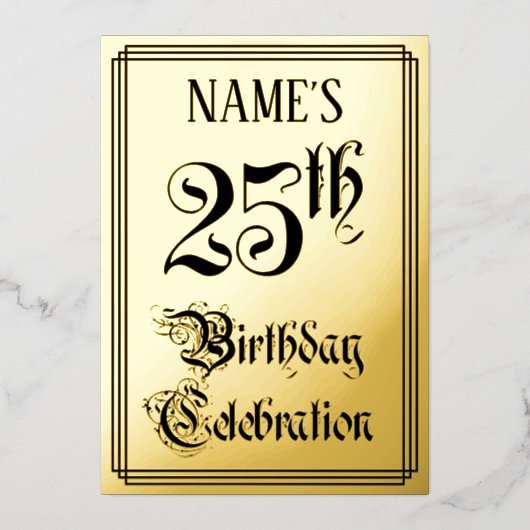 25th Birthday Party — Elegant Script + aangepaste  Folie Uitnodiging (Voorkant)
