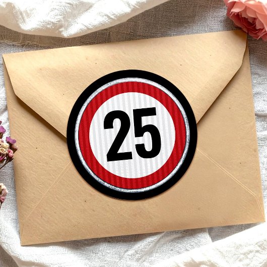 25th Birthday Speed Limit Sign - ANY AGE  Ronde Sticker