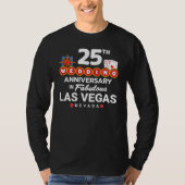 25th Wedding Jubileum Couples Las Vegas Trip T-shirt (Voorkant)