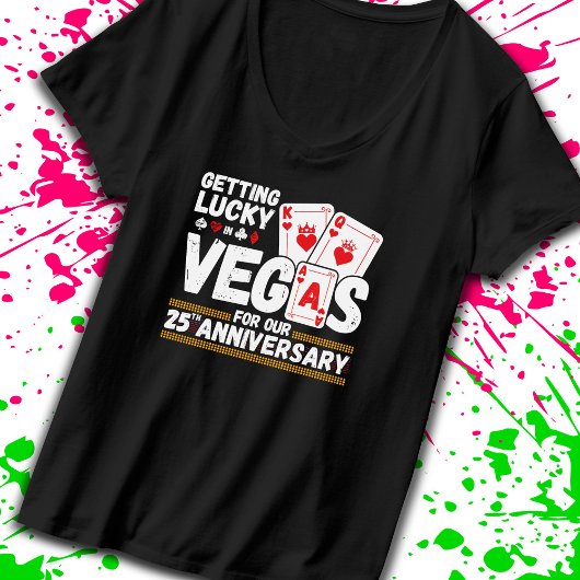 25th Wedding Jubileum - Couples Las Vegas Trip T-shirt