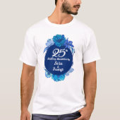 25th Wedding Jubileum T shirt (Voorkant)