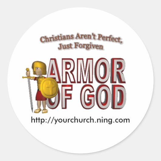 25zjxb9, ARMOROFGOD, http://yourchurch.ning.com Ronde Sticker (Voorkant)