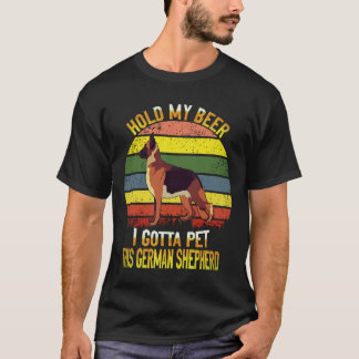 26 Hou Mijn Bier Even Vast Ik Moet Deze Duitse Her T-shirt