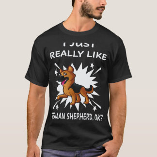 26 Ik vind Duitse Herders echt leuk ok Duitse Herd T-shirt