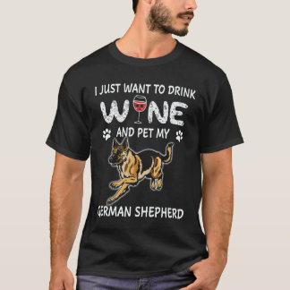 26 Ik wil gewoon wijn drinken en mijn Duitse herde T-shirt