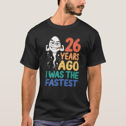 26 jaar geleden was ik de Mannen 26e verjaardag Ga T-shirt (Voorkant)