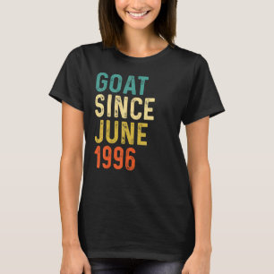 26e verjaardag 26 jaar oude geit sinds juni 1996 t-shirt