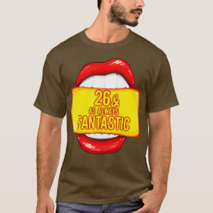 26e verjaardag 26 zoals altijd fantastische rode l t-shirt