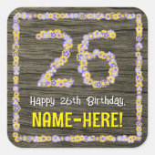 26e verjaardag: Bloemennummer, Faux Wood Look, Naa Vierkante Sticker (Voorkant)