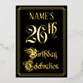 26e verjaardag — Fancy script en aangepaste naam Folie Uitnodiging (Voorkant)