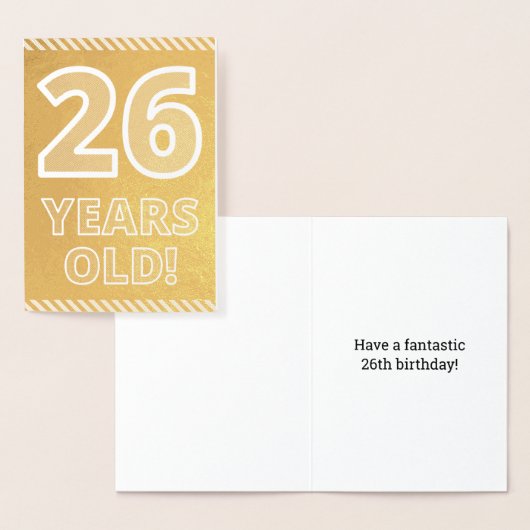 26e verjaardag: Vet "26 JAAR OUD!" Gold Foil Kaart (Display)
