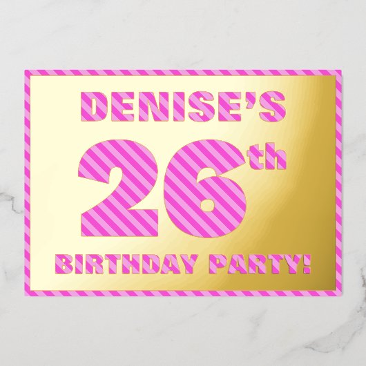 26e verjaardag — Vet, vuurtje, roze band # 26 Folie Uitnodiging (Voorkant)