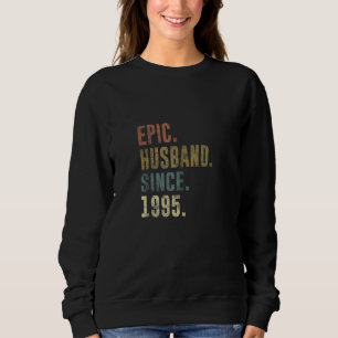 26e weddenschap Jubileum epic Husband sinds 1995 V Trui