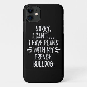 26Hondencadeau Sorry, ik kan geen plannen hebben Case-Mate iPhone Case