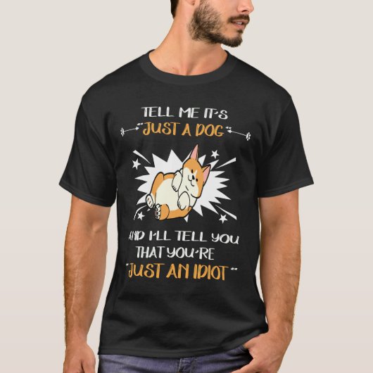 279 Gewoon een idioot T-shirt (Voorkant)