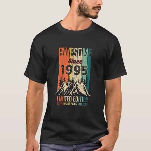27 Birthday Gifts Geweldige sinds 1995 Limited Edi T-shirt (Voorkant)