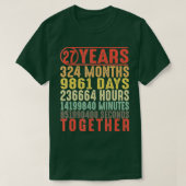 27 jaar Jubileum cadeaus voor haar eigen coup T-shirt (Design voorkant)