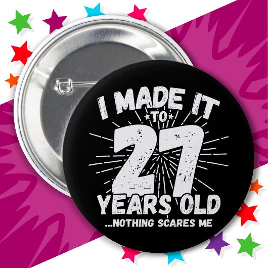 27 Jaar Oud Sarcastisch Meme Grappig 27e Verjaarda Ronde Button 5,7 Cm