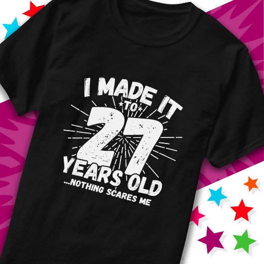 27 Jaar Oud Sarcastisch Meme Grappig 27e Verjaarda T-shirt