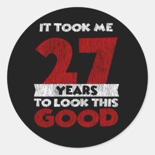 27 jaar oude dag nam me er goed uitzien 27e verjaa ronde sticker