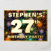 27e Birthday Party - Fun, kleurrijke Fireworks loo Folie Uitnodiging (Voorkant)