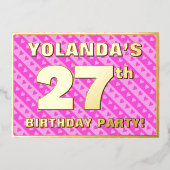 27e Birthday Party — Fun roze harten en stripes Folie Uitnodiging (Voorkant)