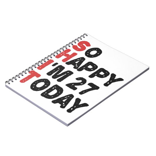 27e verjaardag, dus blij dat ik 27 ben vandaag Gif Notitieboek (Linkerzijde)