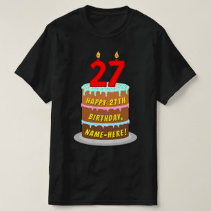 27e verjaardag — Fun Cake & Candles, w/ Eigen naam T-shirt