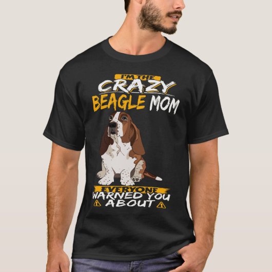 288 Ik ben de Crazy Beagle Mam T-shirt (Voorkant)