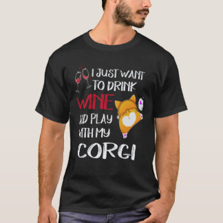 28 Ik wil gewoon wijn drinken Corgi T-shirt