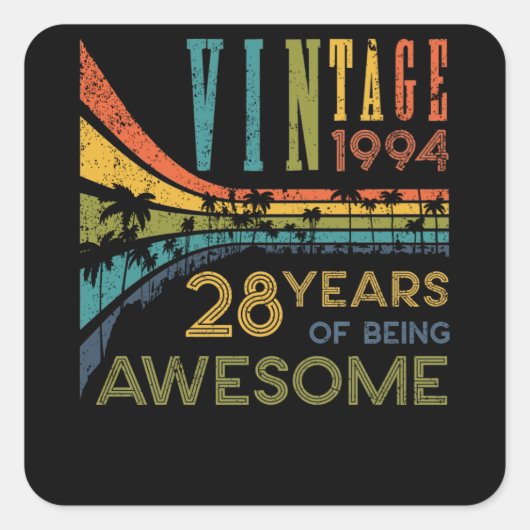 28 jaar geboortedag 1994 28e verjaardag vierkante sticker (Voorkant)