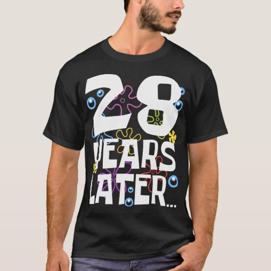 28 jaar later 28e 28 jaar oude verjaardagscadeaus t-shirt (Voorkant)
