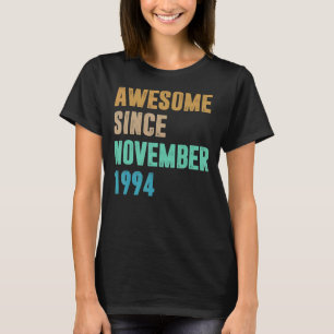 28 jaar oud Geweldige sinds november 1994 28 jaar T-shirt